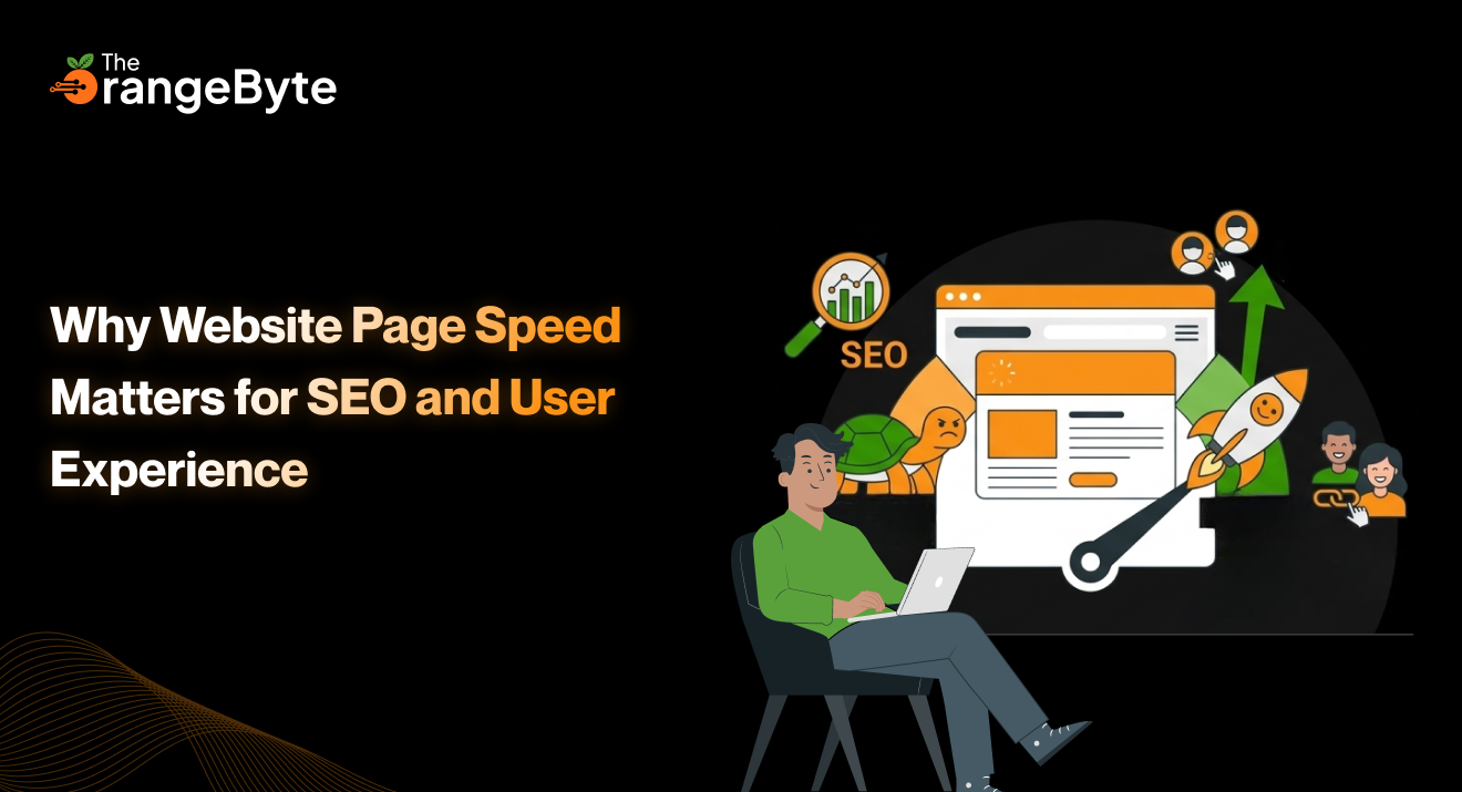 Why Website Page Speed Matters for SEO and User Experience