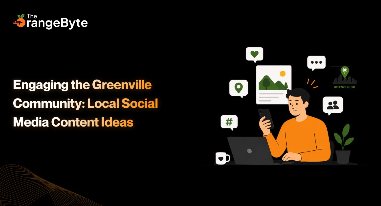 Engaging the Greenville Community: Local Social Media Content Ideas