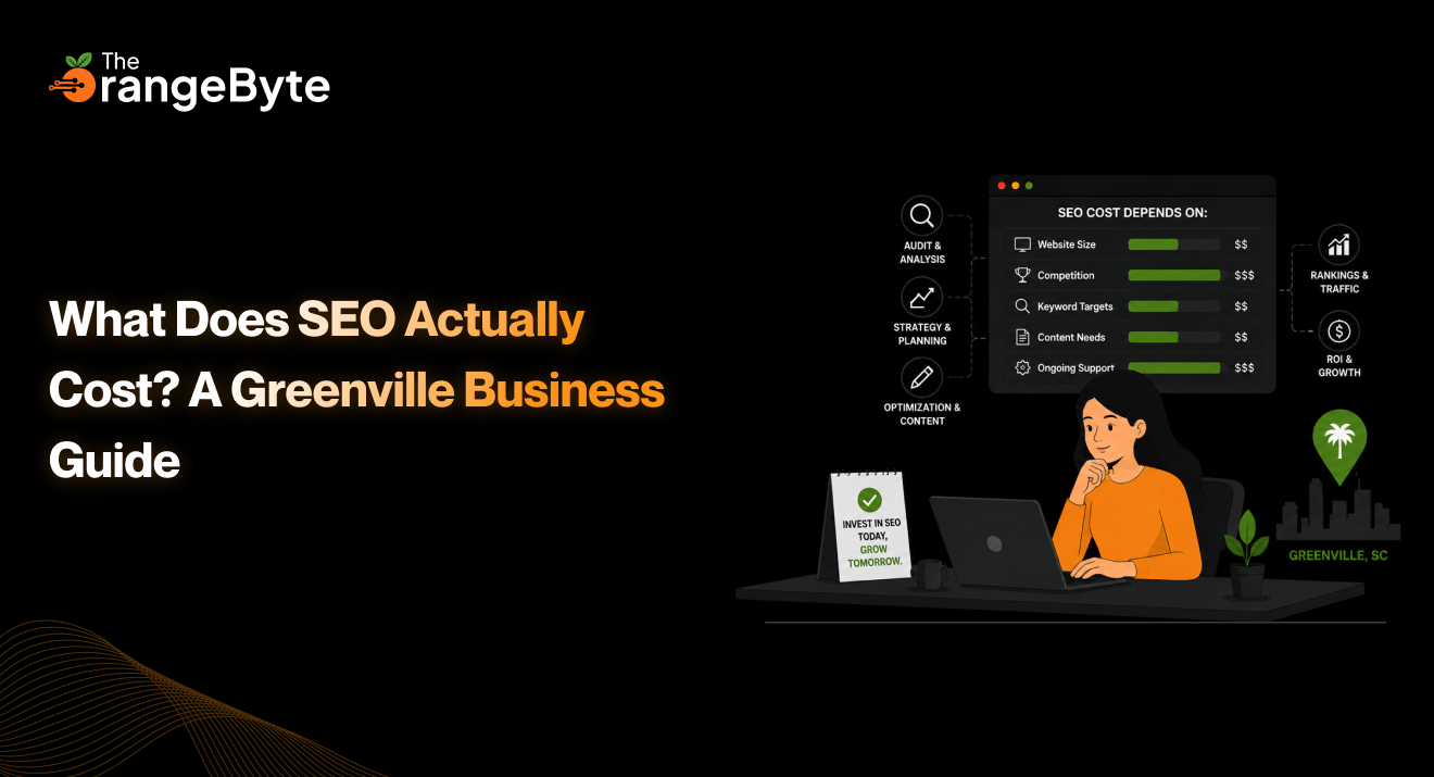 What Does SEO Actually Cost? A Greenville Business Guide